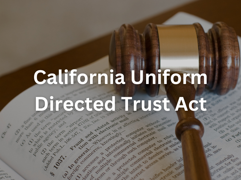 California uniform directed trust act