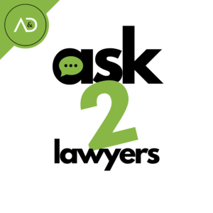 ask 2 lawyers podcast