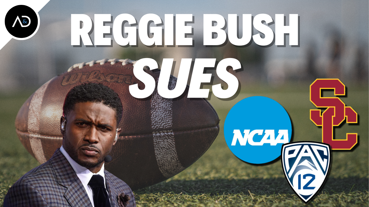 reggie bush's lawsuit